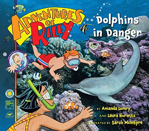 Stock image for Adventures of Riley #5: Dolphins in Danger for sale by Half Price Books Inc.