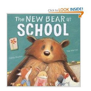 Stock image for The New Bear At School for sale by More Than Words