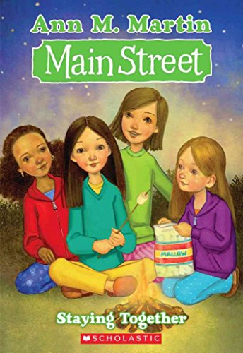 9780545068970: Main Street #10: Staying Together