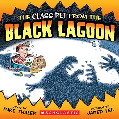 Beispielbild fr The Class Pet from the Black Lagoon zum Verkauf von BooksRun