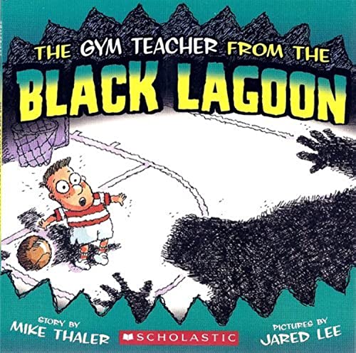9780545069311: The Gym Teacher from the Black Lagoon (Black Lagoon Picture Books Set 1)