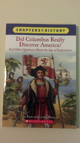 Did Columbus Really Discover America? (9780545070713) by Peter Roop; Connie Roop