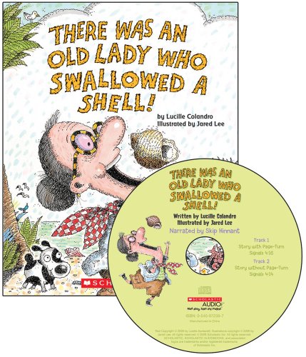 There Was an Old Lady Who Swallowed a Shell! (Book & CD) (9780545072373) by Lucille Colandro