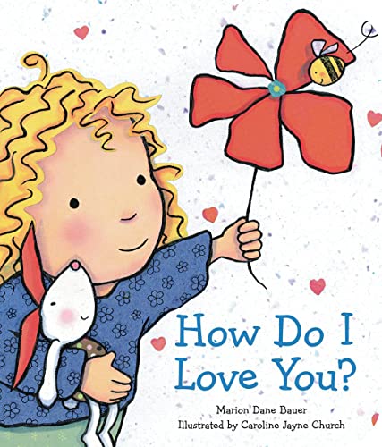 Beispielbild fr How Do I Love You? (Caroline Jayne Church) zum Verkauf von Gulf Coast Books