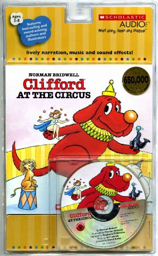 9780545073240: Clifford At The Circus (Clifford the Big Red Dog)