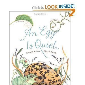 Beispielbild fr An Egg Is Quiet zum Verkauf von Better World Books