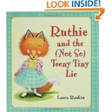 Imagen de archivo de Ruthie and the Not So Teeny Tiny Lie a la venta por SecondSale