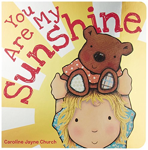 9780545075527: You Are My Sunshine (Caroline Jayne Church)