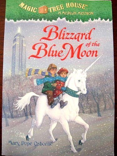 Stock image for Blizzard of the Blue Moon (Magic Tree House / A Merlin Mystery) for sale by Better World Books