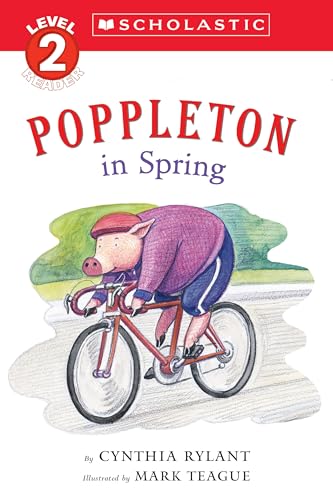 Stock image for Scholastic Reader Level 3: Poppleton in Spring for sale by SecondSale