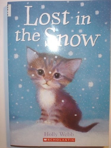 Imagen de archivo de Lost in the Snow a la venta por Ravin Books