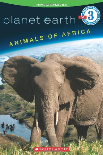 9780545080811: Planet Earth: Animals of Africa (Planet Earth Reader)