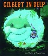Stock image for Gilbert in Deep for sale by Hawking Books