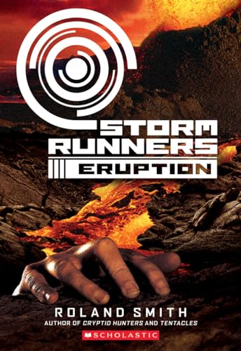 Stock image for Storm Runners Book 3: Eruption for sale by HPB Inc.