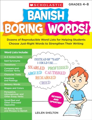 Banish Boring Words!: Dozens of Reproducible Word Lists for Helping Students Choose Just-Right Wo...