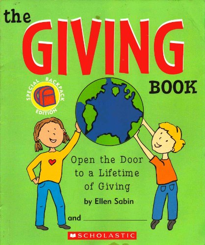 Stock image for The Giving Book: Open the Door to a Lifetime of Giving for sale by ThriftBooks-Atlanta