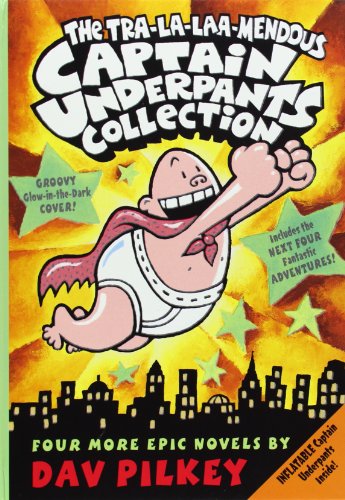 The Tra-la-laaa-mendous Captain Underpants Collection (Books 5-8) (9780545084932) by Pilkey, Dav
