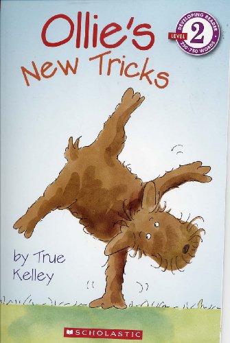 9780545085267: Ollie's New Tricks [Taschenbuch] by True Kelley