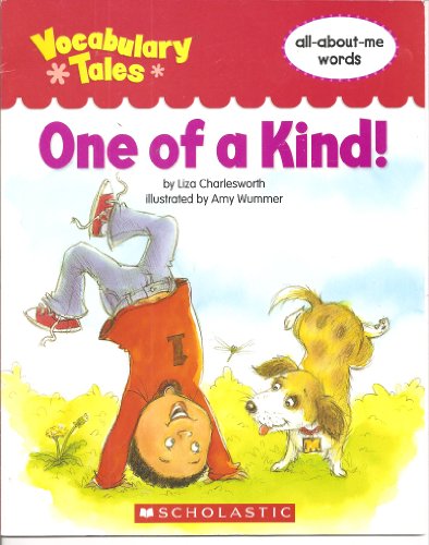 Beispielbild fr One of a Kind! (Vocabulary Tales) zum Verkauf von Better World Books