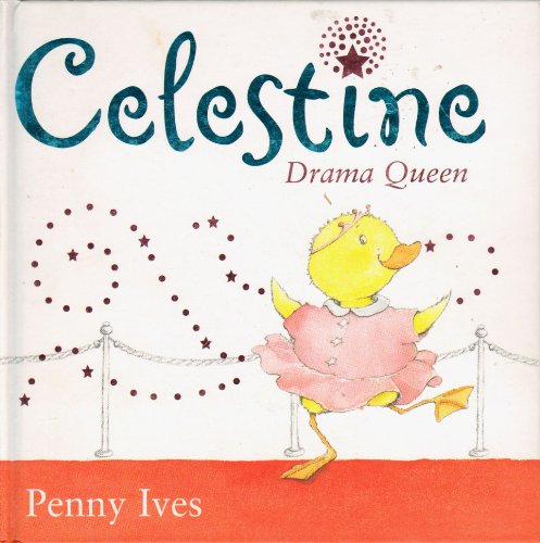 Beispielbild fr Celestine, Drama Queen zum Verkauf von Wonder Book