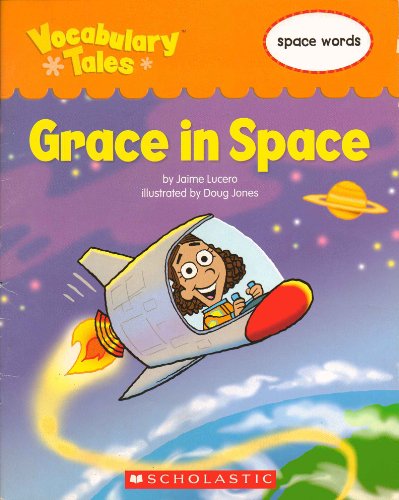 Stock image for Grace in Space (Vocabulary Tales): Space Words for sale by BookHolders