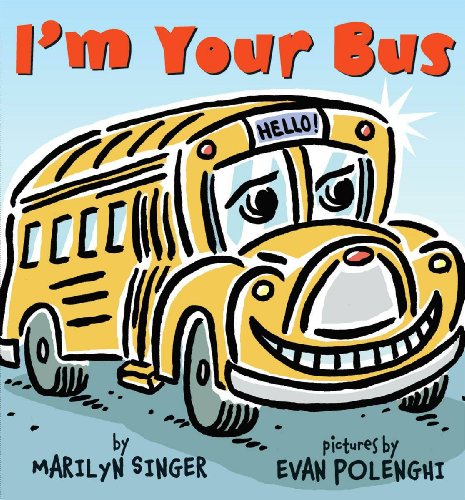 Beispielbild fr I'm Your Bus zum Verkauf von Better World Books