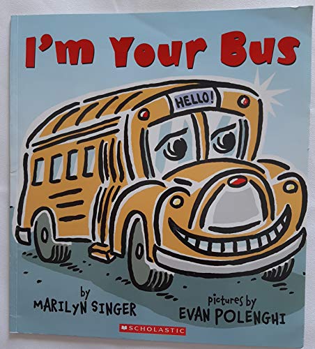 Beispielbild fr I'm Your Bus zum Verkauf von BooksRun