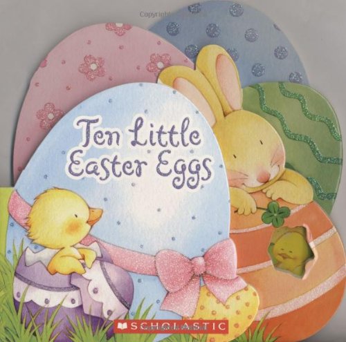 Beispielbild fr Ten Little Easter Eggs zum Verkauf von Better World Books