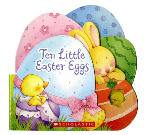 Ten Little Easter Eggs (9780545089241) by Karr, Lily