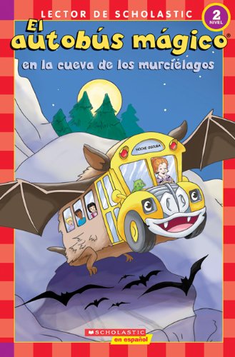 Beispielbild fr Autobus Magico en la Cueva de Los Murcielagos zum Verkauf von Better World Books