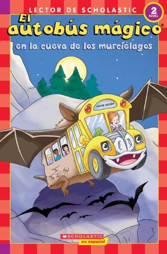 9780545091619: Autobus Magico en la Cueva de Los Murcielagos