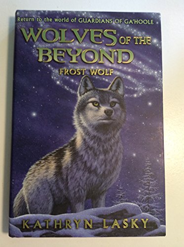 Beispielbild fr Wolves of the Beyond #4: Frost Wolf (4) zum Verkauf von -OnTimeBooks-