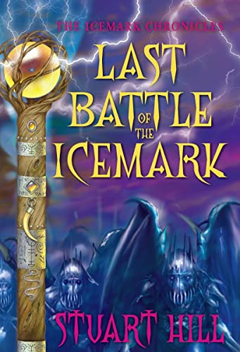 9780545093293: Last Battle of the Icemark: Volume 3