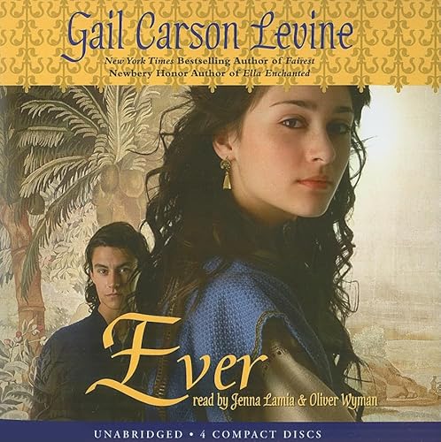 Ever (9780545093385) by Levine, Gail Carson