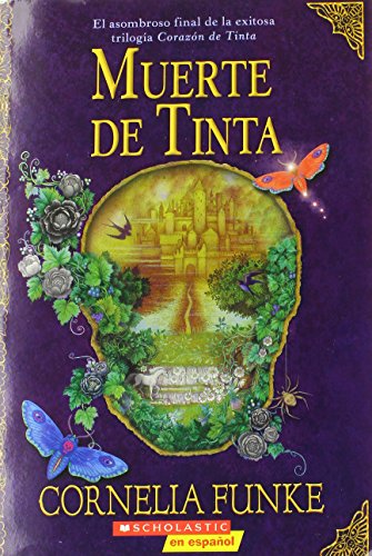 Stock image for Muerte De Tinta: (Spanish language edition of Inkdeath) (Inkheart Trilogy) (Spanish Edition) for sale by Books Unplugged