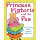 Beispielbild fr Princess Pigtoria and the Pea zum Verkauf von SecondSale