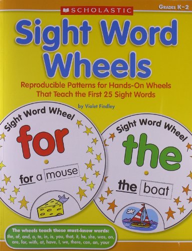 Beispielbild fr Sight Word Wheels : Reproducible Patterns for Hands-On Wheels That Teach the First 25 Sight Words zum Verkauf von Better World Books