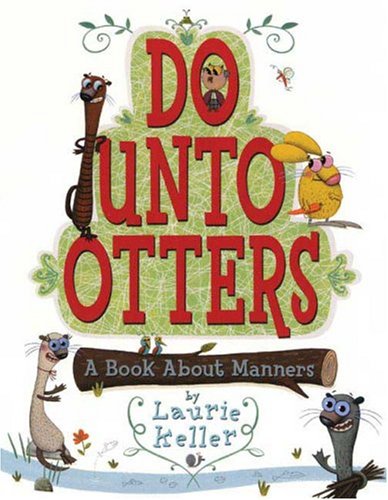 9780545094559: Do Unto Otters: A Book About Manners (Hardcover Book and CD Set)