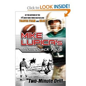 9780545094658: Two-Minute Drill (Comeback Kids) [Taschenbuch] by Mike Lupica