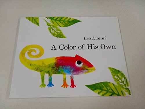 A Color of His Own, Alexander and the Wind-up Mouse, and Swimmy - Leo Lionni