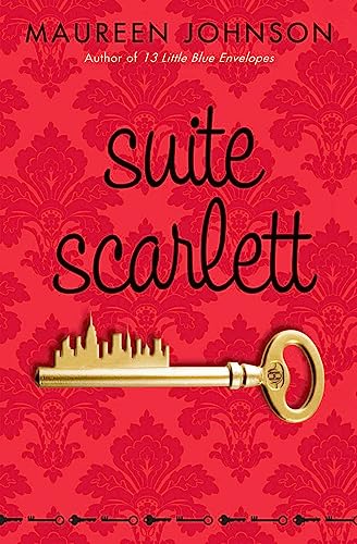 Suite Scarlett (9780545096324) by Johnson, Maureen