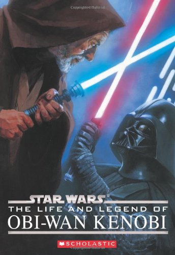 Stock image for Star Wars: The Life and Legend of Obi-wan Kenobi (Star Wars) for sale by Your Online Bookstore