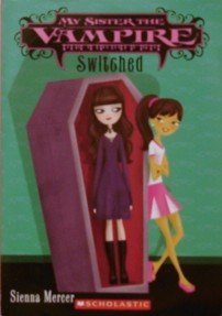 9780545097888: Switched (My Sister the Vampire #1)