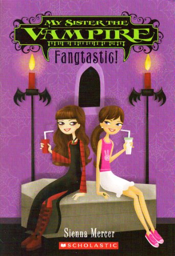 Beispielbild fr My Sister the Vampire: Fangtastic zum Verkauf von Better World Books