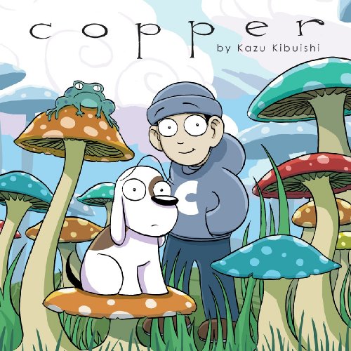 Copper: A Comics Collection - Kibuishi, Kazu