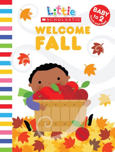 Beispielbild fr Welcome Fall (Little Scholastic) zum Verkauf von Your Online Bookstore