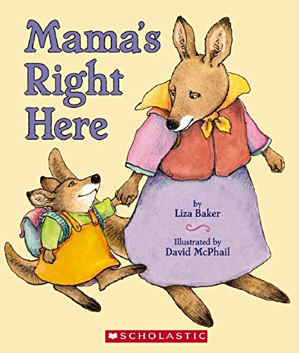 Imagen de archivo de Mama's Right Here a la venta por Better World Books