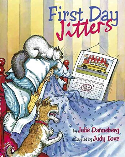 Beispielbild fr First Day Jitters zum Verkauf von Jenson Books Inc