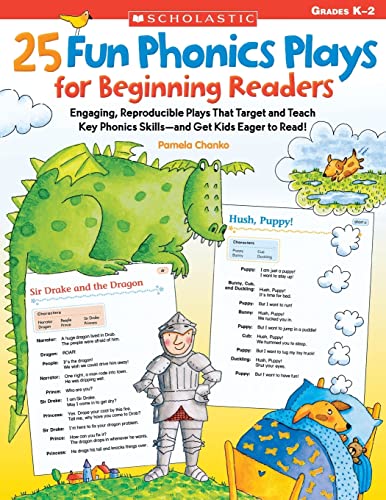 Imagen de archivo de 25 Fun Phonics Plays for Beginning Readers: Engaging, Reproducible Plays That Target and Teach Key Phonics Skills--And Get Kids Eager to Read! a la venta por Russell Books