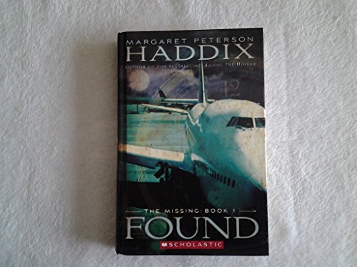 Stock image for Found (The Missing, Book 1) (The Missing, 1) for sale by HPB Inc.